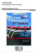 Test Bank for Law Enforcement in the 21st Century&comma; 4th Edition by Karen Terry&comma; 9780134158204&comma; Covering Chapters 1-13 &vert; Includes Rationales