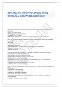 SPECIALTY CERTIFICATION TEST WITH ALL ANSWERS CORRECT