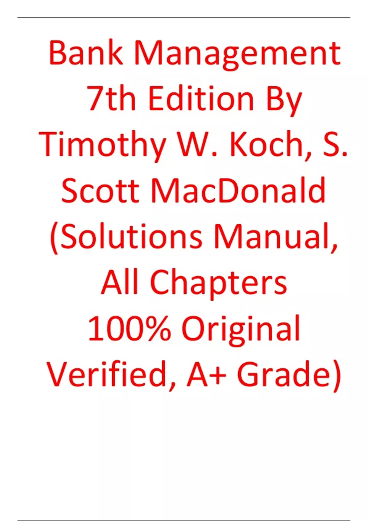 Solutions Manual For Bank Management 7th Edition By Timothy W. Koch, S. Scott MacDonald - Bank ...