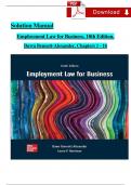 SOLUTION MANUAL - Bennett-Alexander&comma; Employment Law for Business 10th Edition All Chapters 1 - 16&comma; Complete Latest Version