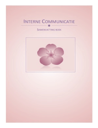 Samenvatting 'Handboek voor de Interne communicatiespecialist'