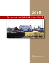 Adviesrapport Rijksluchtvaartschool Eelde