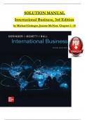 SOLUTION MANUAL For International Business 3rd Edition by Michael Geringer&comma; Jeanne McNett&comma; Verified Chapters 1 - 15&comma; Complete Newest Version