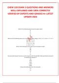 CHEM 120 EXAM 2 QUESTIONS AND ANSWERS WELL EXPLAINED AND 100&percnt; CORRECTLY VERIFIED BY EXPERTS AND GRADED A&plus; LATEST UPDATE 2024
