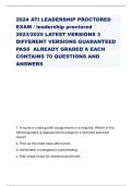 2024 ATI LEADERSHIP PROCTORED  EXAM &sol; leadership proctored 2023&sol;2025 LATEST VERSIONS 3  DIFFERENT VERSIONS GUARANTEED  PASS ALREADY GRADED A EACH  CONTAINS 70 QUESTIONS AND  ANSWERS