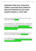WORKSHOP THREE QUIZ  EXAM WITH CORRECT QUESTIONS WITH CORRECTRY ANALYZED ANSWERS &lpar;ACTUAL EXAM&rpar; ALREADY GRADED A&plus; LATEST 2024   