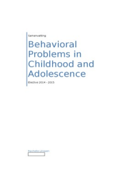 Samenvatting Behavioral Problems in Childhood & Adolescence