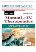 COMPLETE TEST BANK FOR Phillips's Manual Of I&period;V&period; Therapeutics Evidence-Based Practice For Infusion Therapy Eighth Edition By Lisa Gorski Latest Update&colon;
