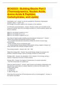 BCH2333 - Building Blocks Part 2 &lpar;Thermodynamics&comma; Nucleic Acids&comma; Amino Acids & Peptides&comma; Carbohydrates&comma; and Lipids&rpar; Q's & A's