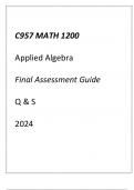 &lpar;WGU C957&rpar; MATH 1200 Applied Algebra Final Assessment Guide Q & S 2024