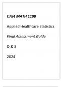 &lpar;WGU C784&rpar; MATH 1100 Applied Healthcare Statistics Final Assessment Guide Q & S 2024