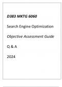 &lpar;WGU D383&rpar; MKTG 6060 Search Engine Optimization Objective Assessment Guide Q & A 2024&period;