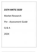&lpar;WGU D374&rpar; MKTG 5020 Market Research Pre - Assessment Guide Q & A 2024