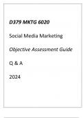 &lpar;WGU D379&rpar; MKTG 6020 Social Media Health Care Marketing Objective Assessment Guide Q & A 2024&period;