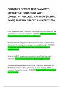 CUSTOMER SERVICE TEST EXAM WITH CORRECT 50&plus; QUESTIONS WITH CORRECTRY ANALYZED ANSWERS &lpar;ACTUAL EXAM&rpar; ALREADY GRADED A&plus; LATEST 2024