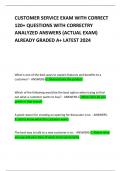 CUSTOMER SERVICE EXAM WITH CORRECT 120&plus; QUESTIONS WITH CORRECTRY ANALYZED ANSWERS &lpar;ACTUAL EXAM&rpar; ALREADY GRADED A&plus; LATEST 2024   