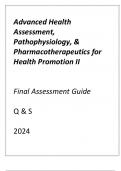 &lpar;ASU online&rpar; Advanced Health Assessment & Health Promotion II Final Assessment Guide Q & S 2024