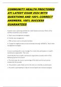 COMMUNITY HEALTH PROCTORED ATI LATEST EXAM 2024 WITH QUESTIONS AND 100&percnt; CORRECT ANSWERS&period; 100&percnt; SUCCESS GUARANTEED