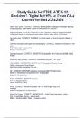 Study Guide for FTCE ART K-12  Revision 3 Digital Art 15&percnt; of Exam Q&A  Correct&sol;Verified 2024&sol;2025