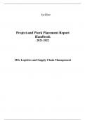    Project and Work Placement Report Handbook 2021-2022     MSc Logistics and Supply Chain Management
