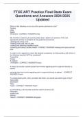 FTCE ART Practice Final State Exam Questions and Answers 2024&sol;2025  Updated