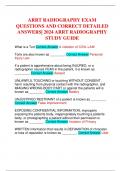 ARRT RADIOGRAPHY EXAM QUESTIONS AND CORRECT DETAILED ANSWERS&vert; 2024 ARRT RADIOGRAPHY STUDY GUIDE
