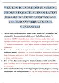 WGU C790 NURSING INFORMATICS EXAM LATEST 2024-2025  90&plus; LATEST QUESTIONS AND VERIFIED ANSWERS GRADED A&plus;