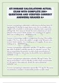 ATI DOSAGE CALCULATIONS ACTUAL  EXAM WITH COMPLETE 200&plus;  QUESTIONS AND VERIFIED CORRECT  ANSWERS&sol;GRADED A&plus;