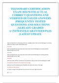 TEENSMART CERTIFICATION  EXAM 2024 WITH ACTUAL  CORRECT QUESTIONS AND  VERIFIED DETAILED ANSWERS  &vert;FREQUENTLY TESTED  QUESTIONS AND SOLUTIONS  &vert;ALREADY GRADED  A&plus;&vert;NEWEST&vert;GUARANTEED PASS  &vert;LATEST UPDATE