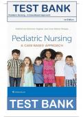 Test Bank For Pediatric Nursing- A Case-Based Approach 1st Edition Tagher Knapp Test Bank Latest Update 2022&vert; All Chapters Covered