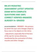 RN ATI PEDIATRIC ASSESSMENT LATEST UPDATED EXAM WITH COMPLETE QUESTIONS AND 100&percnt; CORRECT VERIFIED ANSWERS ALREADY A&plus; GRADED