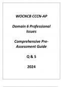 &lpar;WOCNCB&rpar; CCCN-AP Domain 6 Professional Issues Comprehensive Pre - Assessment Guide Q & S 2024