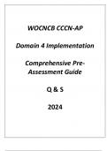 &lpar;WOCNCB&rpar; CCCN-AP Domain 4 Implementation Comprehensive Pre - Assessment Guide Q & S 2024