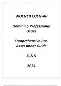 &lpar;WOCNCB&rpar; COCN-AP Domain 6 Professional Issues Comprehensive Pre - Assessment Guide Q & S 2024
