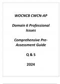 &lpar;WOCNCB&rpar; CWCN-AP Domain 6 Professional Issues Comprehensive Pre - Assessment Guide Q & S 2024