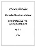 &lpar;WOCNCB&rpar; CWCN-AP Domain 4 Implementation Comprehensive Pre - Assessment Guide Q & S 2024&period;