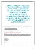 ATI PN MEDICAL SURGICAL  PROCTORED EXAM 2024-2025 WITH ACTUAL CORRECT  QUESTIONS AND VERIFIED  DETAILED ANSWERS  &vert;FREQUENTLY TESTED  QUESTIONS AND SOLUTIONS  &vert;ALREADY GRADED A&plus;&vert;BRAND  NEW&excl;&excl;&vert;GUARANTEED PASS  &vert;LATEST UPDATE