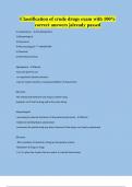 Classification of crude drugs exam with 100&percnt; correct answers &vert;already passed