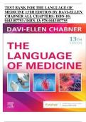TEST BANK For The Language of Medicine 12th Edition by Davi-Ellen Chabner&comma; Verified Chapters 1 - 22&comma; Complete Newest Version