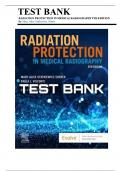 Test Bank&colon; Radiation Protection in Medical Radiography&comma; 9th Edition by Sherer - Chapters 1-16&comma; 9780323825030 &vert; Rationals Included