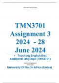 Exam &lpar;elaborations&rpar; TMN3701 Assignment 3 &lpar;COMPLETE ANSWERS&rpar; 2024 &lpar;781296&rpar; - 28 June 2024 &bull;&Tab;Course &bull;&Tab;Teaching English first additional language &lpar;TMN3701&rpar; &bull;&Tab;Institution &bull;&Tab;University Of South Africa &lpar;Unisa&rpar; &bull;&Tab;Book &bull;&Tab;Teaching English as a first additional lan