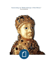 Samenvatting van Medieval Europe: a Short History - Judith M. Bennett