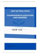 NUR 163 Final Exam Comprehensive Questions with 100&percnt; Correct Answers 
