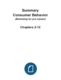Summary Consumer Behavior Chapters 2-12