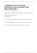 CARDIOVASCULAR CENTER QUESTIONS AND ANSWERS WITH SOLUTIONS 2024