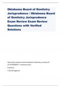 Oklahoma Board of Dentistry Jurisprudence &sol; Oklahoma Board of Dentistry Jurisprudence Exam Review Exam Review Questions with Verified Solutions