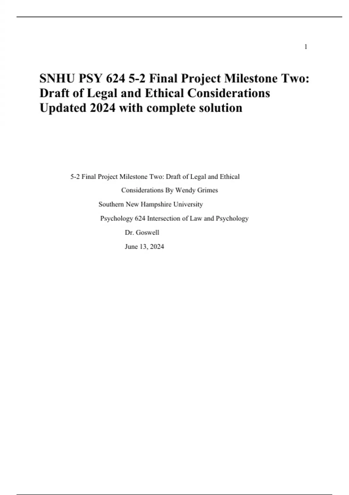SNHU PSY 624 5-2 Final Project Milestone Two: Draft of Legal and ...