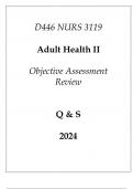 &lpar;WGU D446&rpar; NURS 3119 Adult Health II Objective Assessment Review Q & S 2024