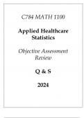 &lpar;WGU C784&rpar; MATH 1100 Applied Healthcare Statistics Objective Assessment Review Q & S 2024