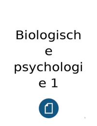 Samenvatting Biologische Psychologie